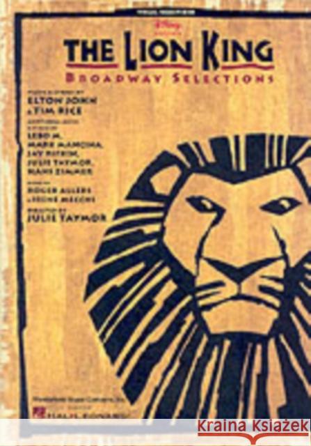 The Lion King: Broadway Selections Elton John, Tim Rice 9780793591947 Hal Leonard Corporation - książka