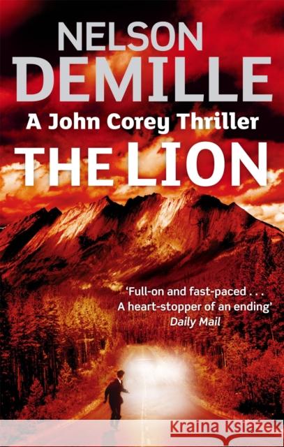 The Lion: Number 5 in series Nelson DeMille 9780751538830 Little, Brown Book Group - książka