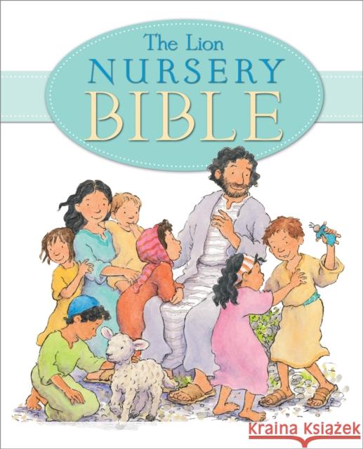 The Lion Nursery Bible Elena Pasquali 9780745963990 LION CHILDREN'S PUBLISHING PLC - książka
