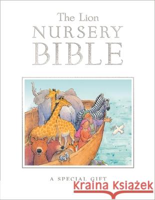 The Lion Nursery Bible: A Special Gift Pasquali, Elena 9780745965475 Lion Hudson - książka
