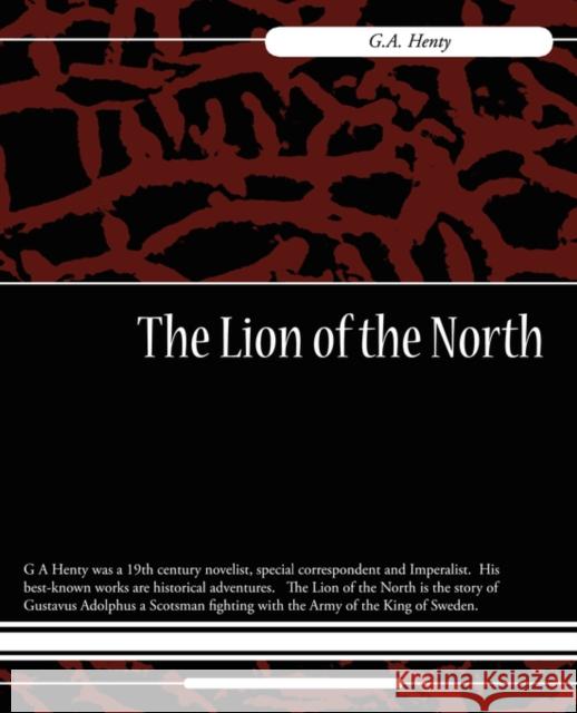 The Lion of the North Henty G 9781604246261 Book Jungle - książka