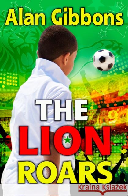 The Lion Roars Alan Gibbons 9781781125632 Barrington Stoke Ltd - książka