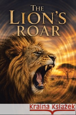 The Lion's Roar K, Mimi 9798900133164 Covenant Books - książka