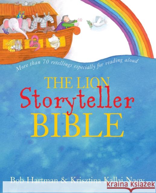 The Lion Storyteller Bible   9780745949802 SPCK Publishing - książka