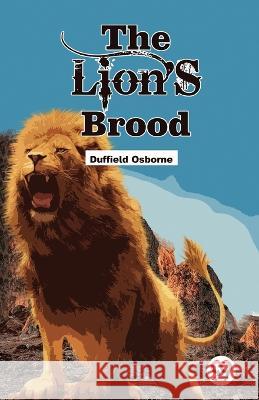 The Lion's Brood Duffield Osborne   9789358018233 Double 9 Books - książka
