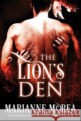 The Lion's Den Marianne Morea 9780988439665 Coventry Press Ltd. - książka