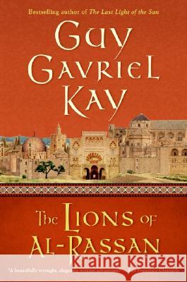 The Lions of Al-Rassan Guy Gavriel Kay 9780060733490 Eos - książka