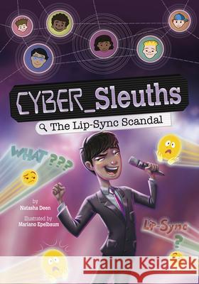 The Lip-Sync Scandal Natasha Deen Mariano Epelbaum 9781669075219 Stone Arch Books - książka