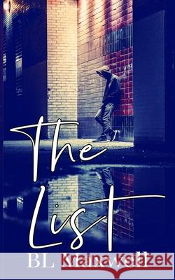 The List Bl Maxwell 9781676530435 Independently Published - książka