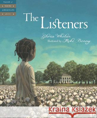 The Listeners Gloria Whelan 9781585364190 Sleeping Bear Press - książka