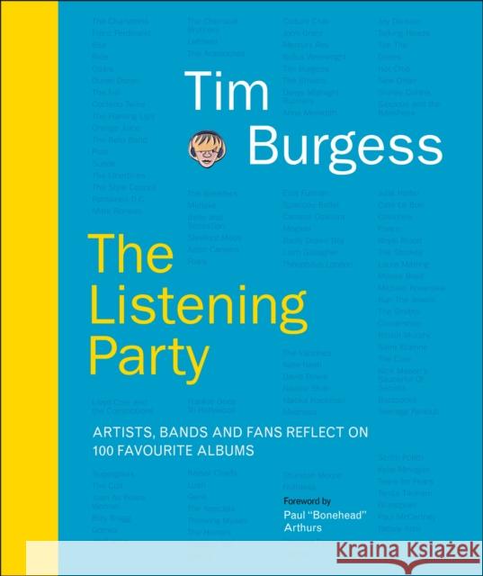 The Listening Party: Artists, Bands And Fans Reflect On 100 Favourite Albums  9780241514894 Dorling Kindersley Ltd - książka