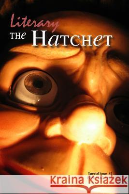 The Literary Hatchet Author Collective Stefani Koorey 9781441440228 Createspace Independent Publishing Platform - książka