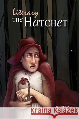 The Literary Hatchet #12 Collective 9781516930746 Createspace - książka