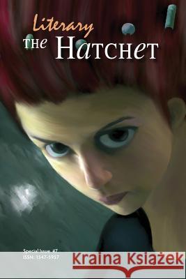 The Literary Hatchet #7 Collective 9781493653539 Createspace Independent Publishing Platform - książka