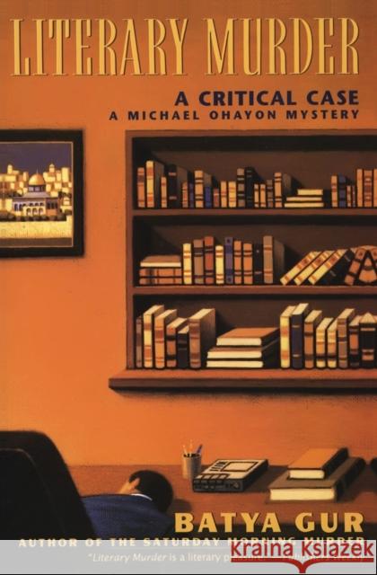 The Literary Murder: A Critical Case Gur, Batya 9780060925482 Harper Perennial - książka