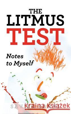 The Litmus Test: Notes to Myself Savita Sahni 9781543701005 Partridge India - książka