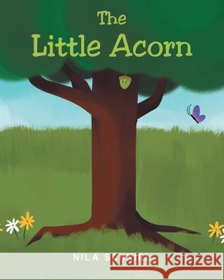 The Little Acorn Nila Schnirl 9781684981724 Newman Springs Publishing, Inc. - książka