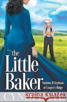 The Little Baker Cyndi Raye   9798215195628 Lorah Publishing - książka