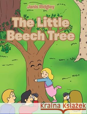 The Little Beech Tree Janis Ridgley 9781646544271 Fulton Books - książka