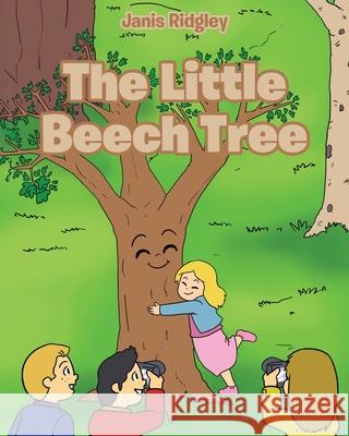 The Little Beech Tree Janis Ridgley 9781649526687 Fulton Books - książka
