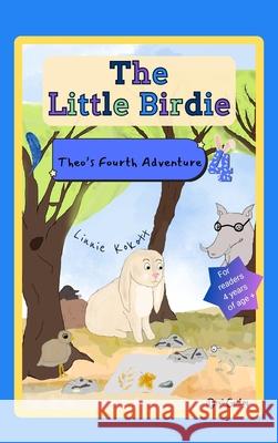 The Little Birdie: Theo's Fourth Adventure Linnie Kokott 9783982733685 Drei Geckos - książka