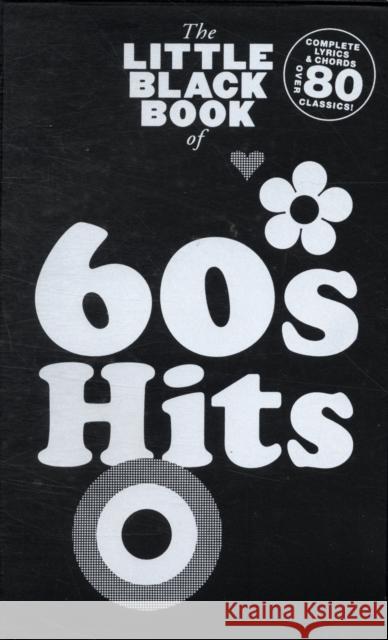 The Little Black Songbook: 60s Hits Zoe Street Howe 9781847729156  - książka