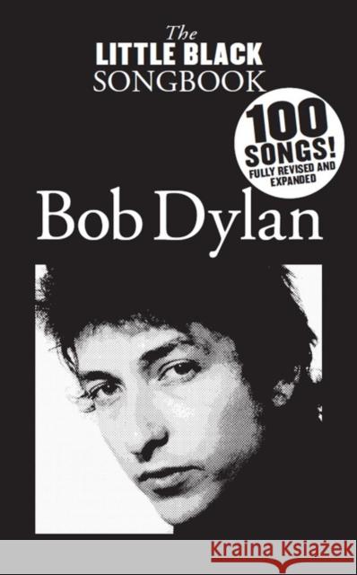 The Little Black Songbook: Bob Dylan  9781783052714 Hal Leonard Europe Limited - książka