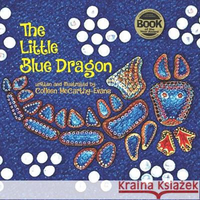 The Little Blue Dragon: Second Edition Colleen McCarthy-Evans 9781940654805 Seven Seas Press - książka