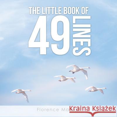 The Little Book of 49 Lines Florence Maman 9781504398190 Balboa Press - książka