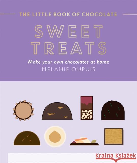 The Little Book of Chocolate: Sweet Treats: Make Your Own Chocolates at Home  9781784885960 Hardie Grant Books (UK) - książka