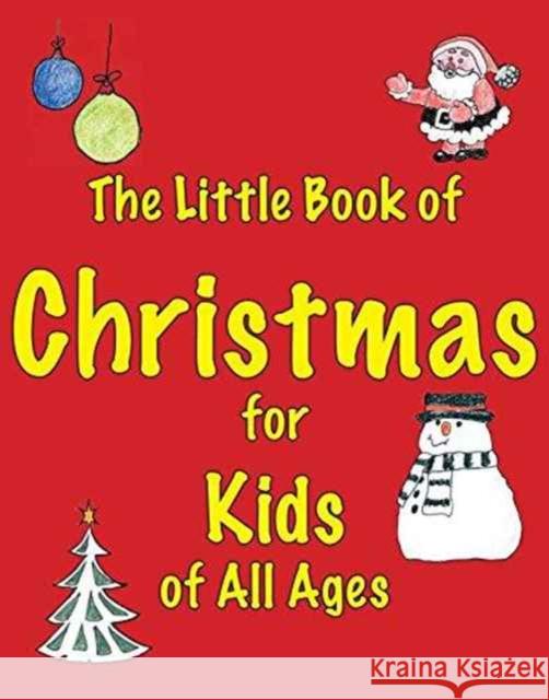 The Little Book of Christmas for Kids of All Ages Martin Ellis 9781903506455 Zymurgy Publishing - książka