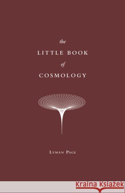 The Little Book of Cosmology Lyman Page 9780691195780 Princeton University Press - książka