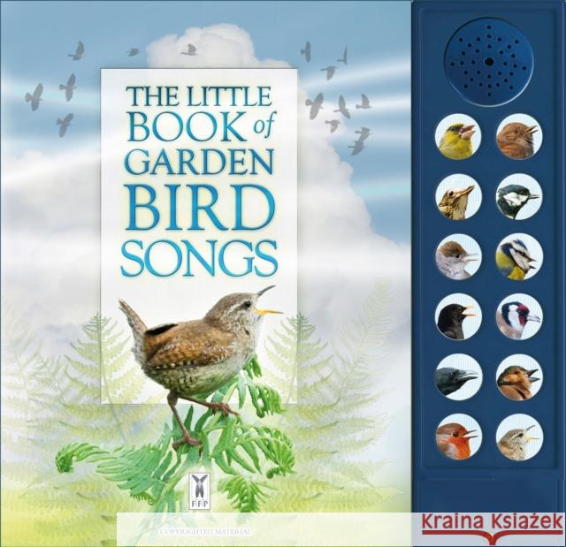 The Little Book of Garden Bird Songs Andrea Pinnington 9781908489258 Fine Feather Press Ltd - książka