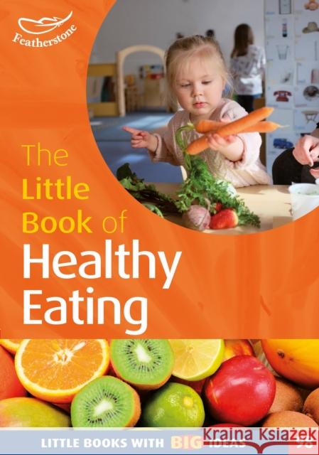 The Little Book of Healthy Eating Amicia Boden 9781472922533 Bloomsbury Publishing PLC - książka