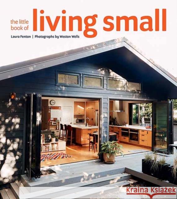 The Little Book of Living Small Laura Fenton 9781423652533 Gibbs M. Smith Inc - książka