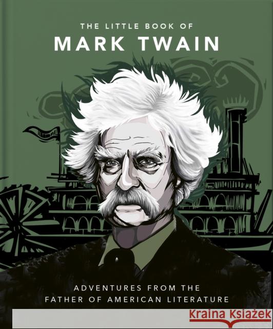 The Little Book of Mark Twain: Wit and wisdom from the great American writer Orange Hippo! 9781800691957 Headline Publishing Group - książka