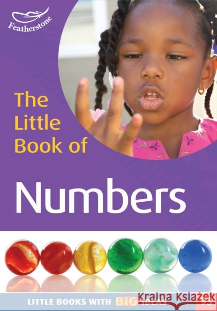 The Little Book of Numbers Judith Dancer, Carole Skinner 9781472912718 Bloomsbury Publishing PLC - książka