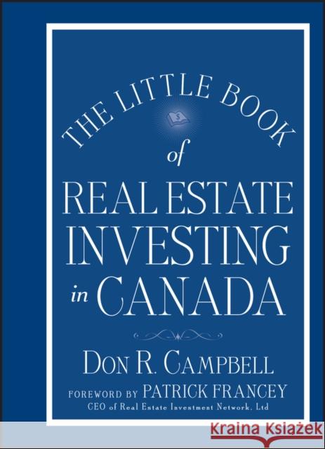 The Little Book of Real Estate Investing in Canada Campbell, Don R. 9781118464106 John Wiley & Sons - książka