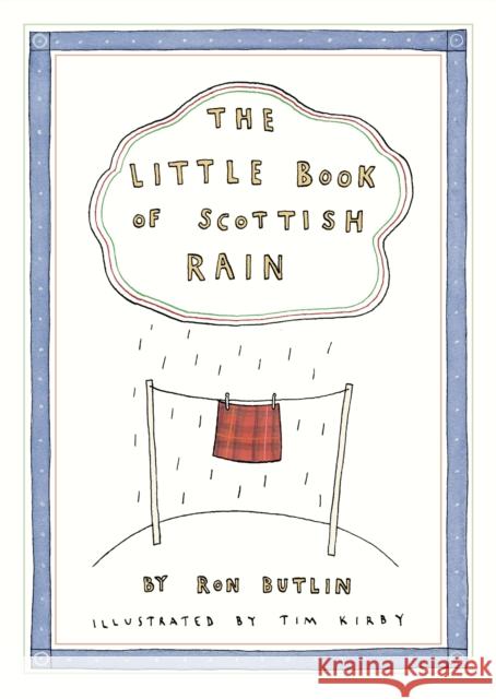 The Little Book of Scottish Rain Ron Butlin 9781780275574  - książka