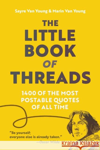 The Little Book Of Threads: 1400 of the Most Postable Quotes of All Time Marin Van Young 9781646046638 Simon And Schuster Group USA - książka
