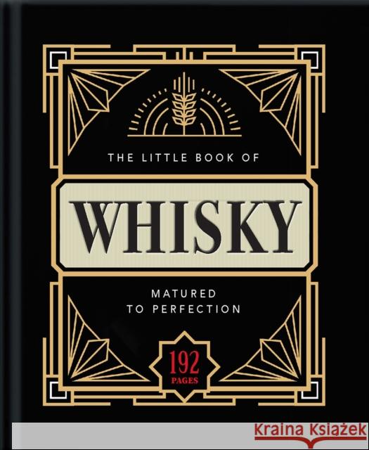 The Little Book of Whisky: Matured to Perfection Orange Hippo! 9781911610977 Headline Publishing Group - książka