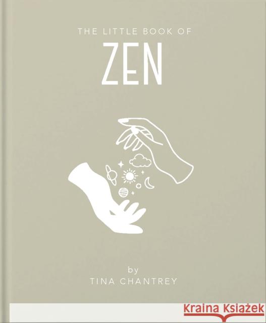 The Little Book of Zen Tina Chantrey 9781911610922 Orange Hippo! - książka