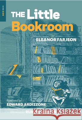 The Little Bookroom Eleanor Farjeon Edward Ardizzone Rumer Godden 9781681375045 Nyrb Kids - książka