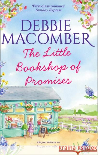 The Little Bookshop Of Promises Debbie Macomber 9781848455337 HarperCollins Publishers - książka
