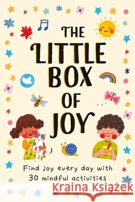 The Little Box of Joy: Find Joy Everyday with 30 Simple Mindful Activity Cards Joanne Ruelo Annelies Draws 9781915569950 Magic Cat - książka