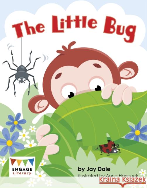 The Little Bug Jay Dale 9781398255401 Capstone Global Library Ltd - książka