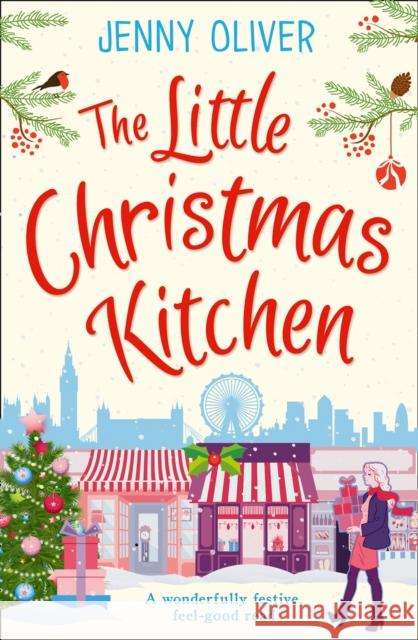 The Little Christmas Kitchen Jenny Oliver 9780263917604 HarperCollins Publishers - książka
