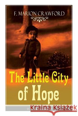 The Little City of Hope (Christmas Classic) F Marion Crawford 9788026891772 e-artnow - książka