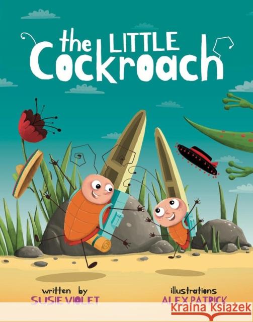 The Little Cockroach Susie Violet 9781838121228 Twinky & Hoobie Publishing - książka