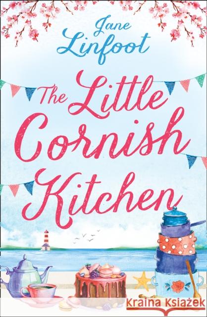 The Little Cornish Kitchen Jane Linfoot 9780008260682 HarperCollins Publishers - książka